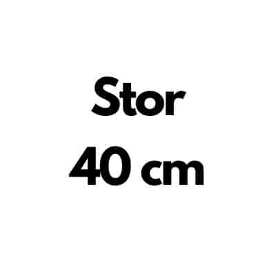 Stor - 40 cm